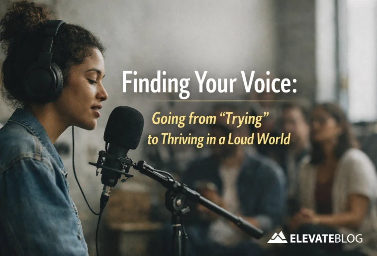 Finding Your Voice: 